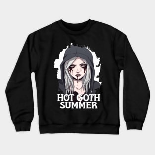 Hot Goth Summer Crewneck Sweatshirt